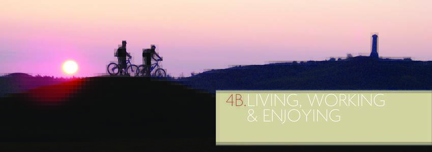 4B.Living, Working & Enjoying 78 79
