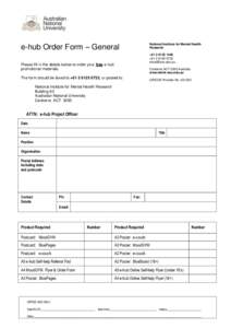 e-hub Order Form – General  National Institute for Mental Health Research +[removed] +[removed]