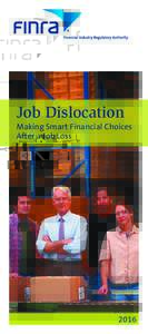 Job Dislocation Making Smart Financial Choices After a Job Loss 2016