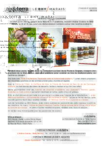 communiqué de presse  Mai 2016 DÉMONSTRATION CULINAIRE Le chef Julien Allano, parrain de la Manufacture aix&terra, investit l’Atelier Cuisine du BHV