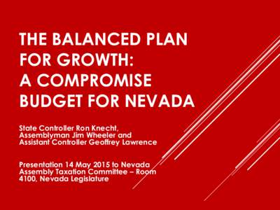 The Balanced Plan for Growth: A Budget for the New Nevada