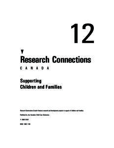 12 Research Connections C A N A D A Supporting Children and Families