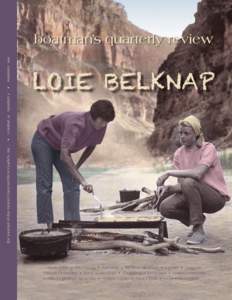 LOIE BELKNAP  the journal of the Grand Canyon River Guide’s, Inc. •