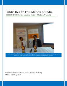 Indore / Public Health Foundation of India / Madhya Pradesh / India / Rail transport in Madhya Pradesh