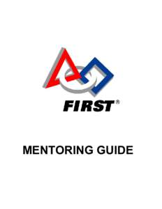 MENTORING GUIDE  TABLE OF CONTENTS 1 INTRODUCTION ................................................................................................................ 1 2 TRUST AND RESPECT..................................