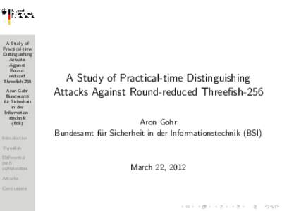 A Study of Practical-time Distinguishing Attacks Against Round-reduced Threefish-256