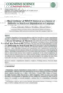 Cognitive Science–17 Copyright © 2013 Cognitive Science Society, Inc All rights reserved. ISSN: printonline DOI: cogsDirect Evidence of Memory Retrieval as a Source of