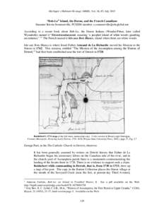 Michigan’s Habitant Heritage (MHH), Vol. 36, #3, July 2015  “Bob-Lo” Island, the Huron, and the French Canadians Suzanne Boivin Sommerville, FCHSM member,  According to a recent book abou