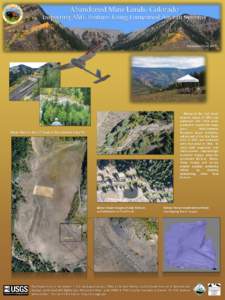 Abandoned Mine Lands, Colorado  Inspecting AML Features Using Unmanned Aircraft Systems September 10-14, 2012