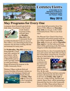 A Newsletter for the Residents of Wesbury’s Cribbs Residential Center and Thoburn Village  May 2013