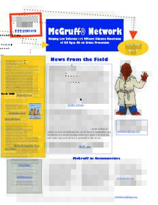 National Crime Prevention Council www.ncpc.org  McGruff® Network