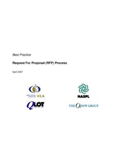 Best Practice Request For Proposal (RFP) Process April 2007 Copyright © 2007, The Open Group All rights reserved.