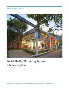 school	of	visual	concepts  Social	Media/Marketing	Intern Job	Description