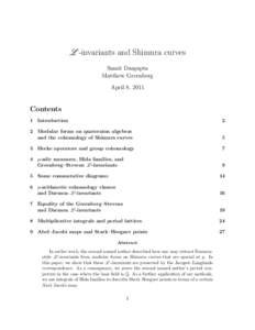 L -invariants and Shimura curves Samit Dasgupta Matthew Greenberg April 8, 2011  Contents