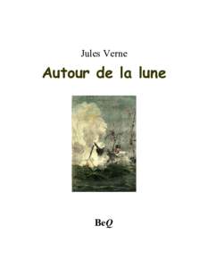 Jules Verne  Autour de la lune BeQ
