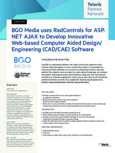 Telerik Partner Network CASE STUDY  BGO Media uses RadControls for ASP.