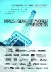 Understanding the Software Defined Wave. The 20th Edition of the MPLS + SDN + NFV World Congress, to be heldApril 2018 in Paris, will once again gather major actors of service providers and enterprises networks e