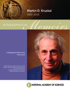 Martin D. Kruskal 1925–2006 A Biographical Memoir by Percy Deift