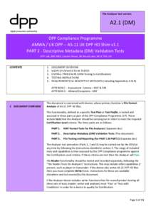 File Analyser test version  A2.1 (DM) DPP Compliance Programme AMWA / UK DPP -- AS-11 UK DPP HD Shim v1.1 PART 2 - Descriptive Metadata (DM) Validation Tests