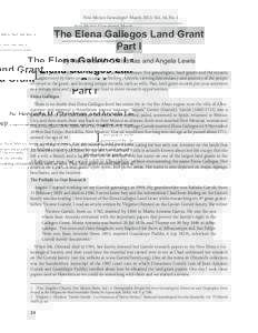 New Mexico Genealogist March 2015: Vol. 54, No. 1  The Elena Gallegos Land Grant Part I by Henrietta M. Christmas and Angela Lewis