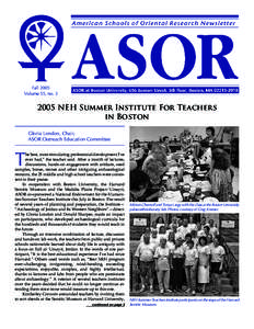 Fall 2005 Volume 55, noNEH Summer Institute For Teachers in Boston Gloria London, Chair,