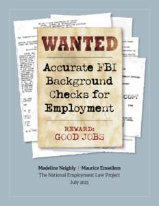 Accurate FBI Background Checks for Employment REWARD:
