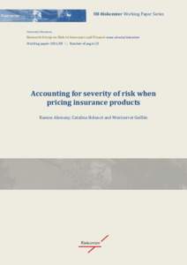 UB Riskcenter Working Paper Series  University of Barcelona Research Group on Risk in Insurance and Finance www.ub.edu/riskcenter Working paper \\ Number of pages 25