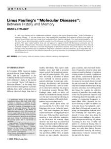 American Journal of Medical Genetics (Semin. Med. Genet.) 115:83 – A R T I C L E Linus Pauling’s ‘‘Molecular Diseases’’: Between History and Memory