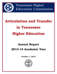 Tennessee Higher Education Commission Articulation and Transfer in Tennessee Higher Education