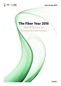 Licensed for Andreas Issue Engelhardt 16, May 2016 The Fiber Year 2016 World Survey on