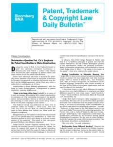 Patent, Trademark & Copyright Law Daily Bulletin™ Reproduced with permission from Patent, Trademark & Copyright Law Daily, 32 PTD, Copyright 姝 2015 by The Bureau of National Affairs, Inch