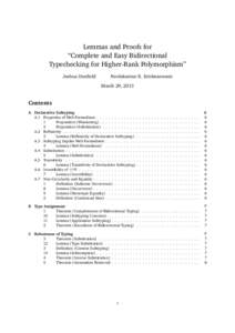 Lemmas and Proofs for “Complete and Easy Bidirectional Typechecking for Higher-Rank Polymorphism” Joshua Dunfield  Neelakantan R. Krishnaswami
