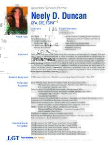 Assurance Services Partner  Neely D. Duncan CPA, CFE, FCPA Licensed In Texas