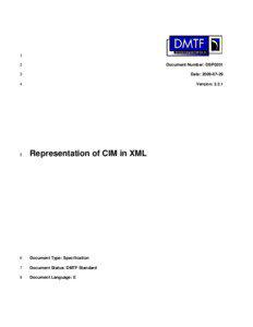 Specification for the Represnetaiton of CIM in XML