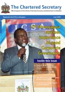 The Chartered Secretary Official magazine of the Institute of Chartered Secretaries and Administrators in Zimbabwe Registered at the G.P.O as a Newspaper  Issue