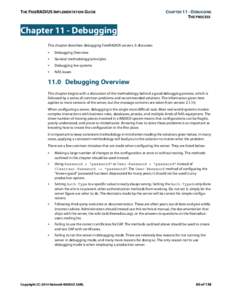 THE FREERADIUS IMPLEMENTATION GUIDE  CHAPTER 11 - DEBUGGING THE PROCESS  Chapter 11 - Debugging