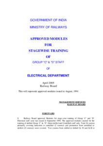 GOVERNMENT OF INDIA MINISTRY OF RAILWAYS APPROVED MODULES FOR STAGEWISE TRAINING