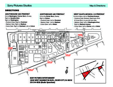 Sony Pictures Studios							 					Map & Directions DIRECTIONS SOUTHBOUND 405 FREEWAY NORTHBOUND 405 FREEWAY