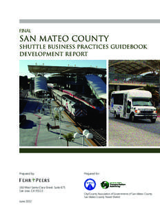 FINAL  SAN MATEO COUNTY SHUTTLE BUSINESS PRACTICES GUIDEBOOK DEVELOPMENT REPORT