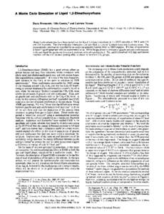 J . Phys. Chem. 1990, 94, A Monte Carlo Simulation of Liquid 1,P-Dimethoxyethane Dario Bressanini, Aldo Gamba,* and Gabriele Morosi