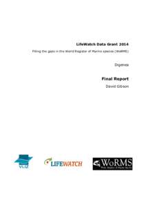 LifeWatch Data Grant 2014 Filling the gaps in the World Register of Marine species (WoRMS) Digenea  Final Report
