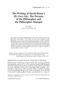 Auto/Biography 2006; 14: 1–19  The Writing of David Hume’s My Own Life: The Persona of the Philosopher and the Philosopher Manqué