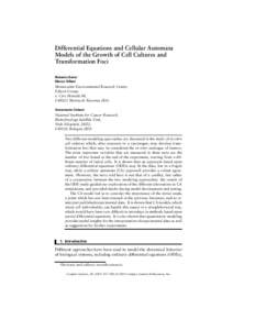 Differential Equations and Cellular Automata Models of the Growth of Cell Cultures and Transformation Foci