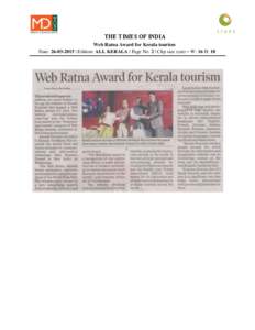THE TIMES OF INDIA Web Ratna Award for Kerala tourism Date:  | Edition: ALL KERALA | Page No: 2 | Clip size (cm) – W: 16 H: 10 