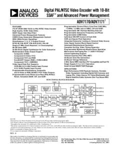 ADV7170/ADV71711 Digital PAL/NTSC Video Encoder with 10-Bit SSAF™ and Advanced Power Management data sheet (Rev. A)