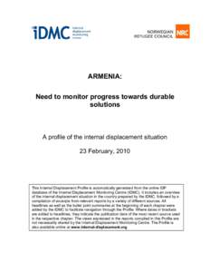 ARMENIA: Need to monitor progress towards durable solutions A profile of the internal displacement situation 23 February, 2010