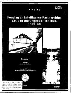 II	  II Forging an Intelligence Partnership: CIA and the Origins of the BND,