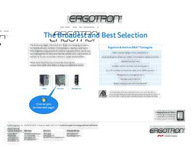 The Broadest and Best Selection The following pages showcase the Ergotron charging solutions for mobile devices: tablets, Chromebooks, laptops, and more. With Ergotron’s acquisition of Anthro in January 2015, we’re n