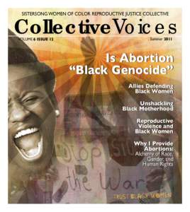 SISTERSONG WOMEN OF COLOR REPRODUCTIVE JUSTICE COLLECTIVE  CollectiveVoices VOLUME 6 ISSUE 12  Summer 2011