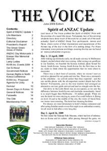 the voice June 2009 Edition Contents:  Spirit of ANZAC Update